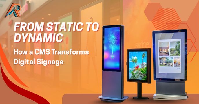How a CMS Transforms Digital Signage 